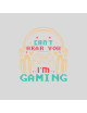 Can't Hear You I'm Gaming Tote Bag